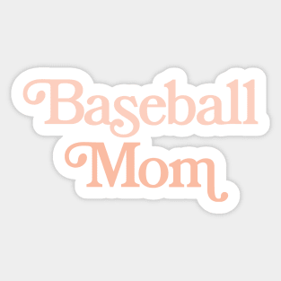 baseball mom Sticker